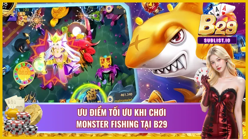 Những điểm mạnh làm nên thương hiệu Monster Fishing