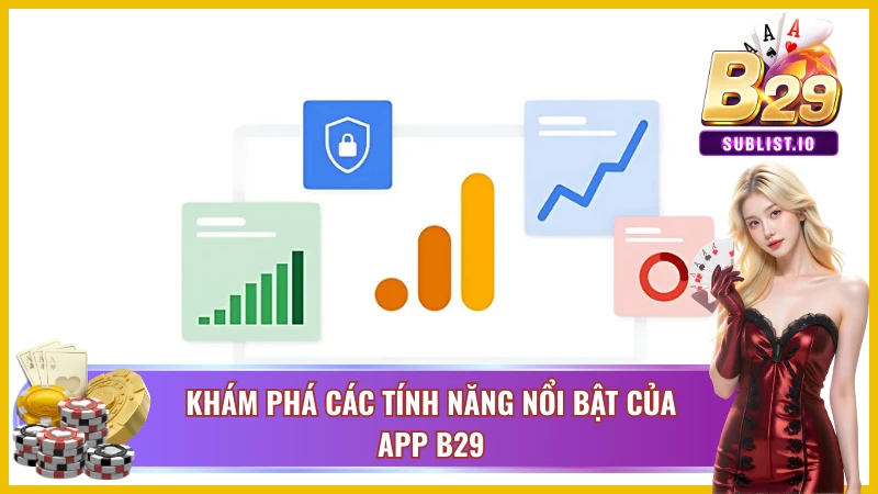 App B29 có thư viện trò chơi khổng lồ